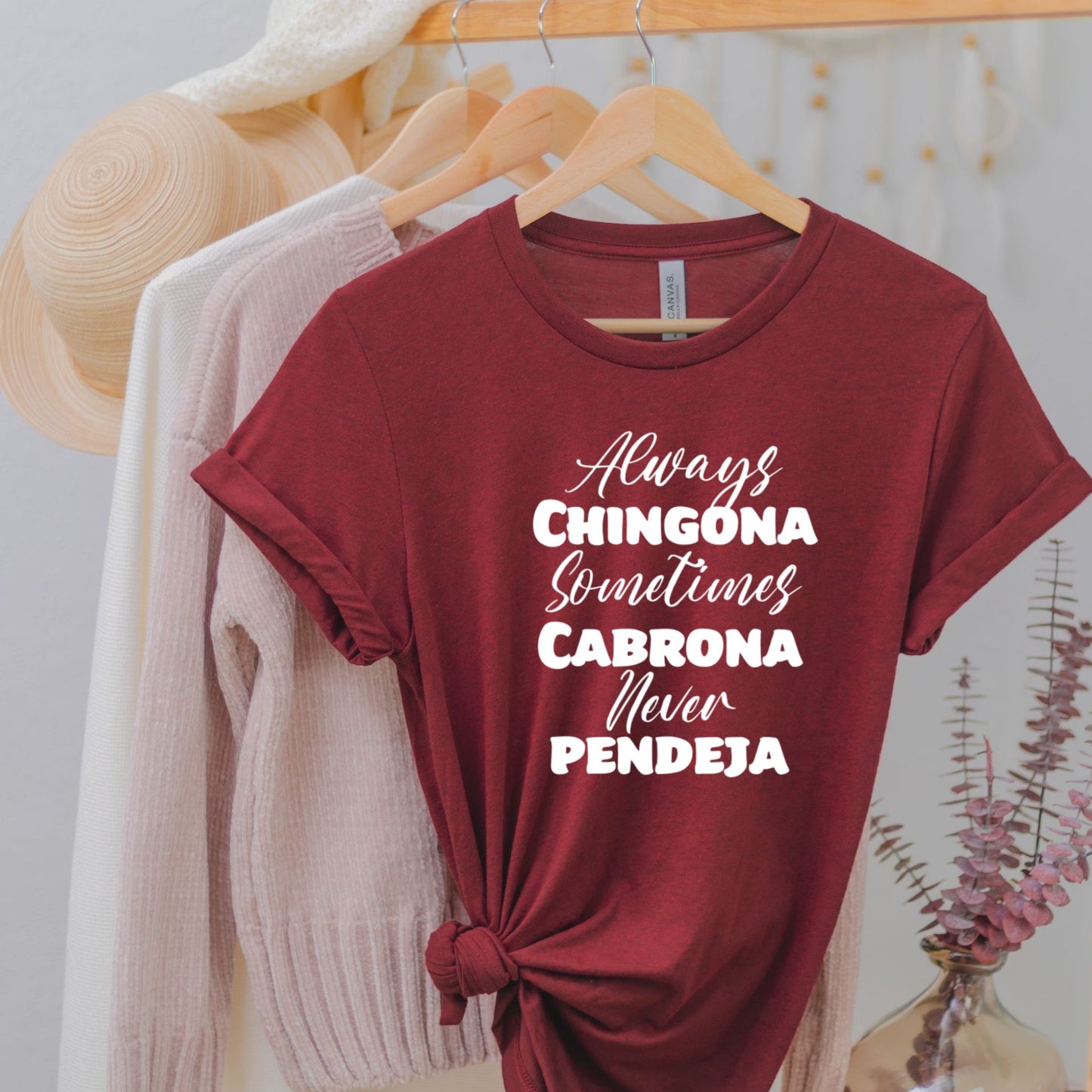 Always Chingona