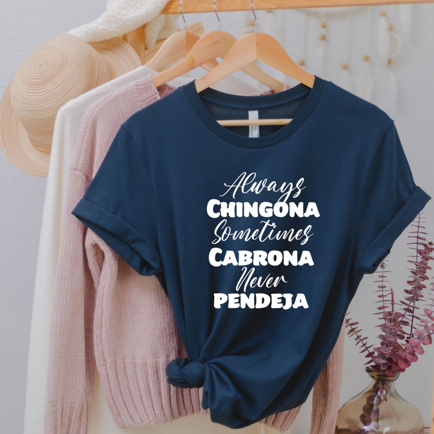 Always Chingona