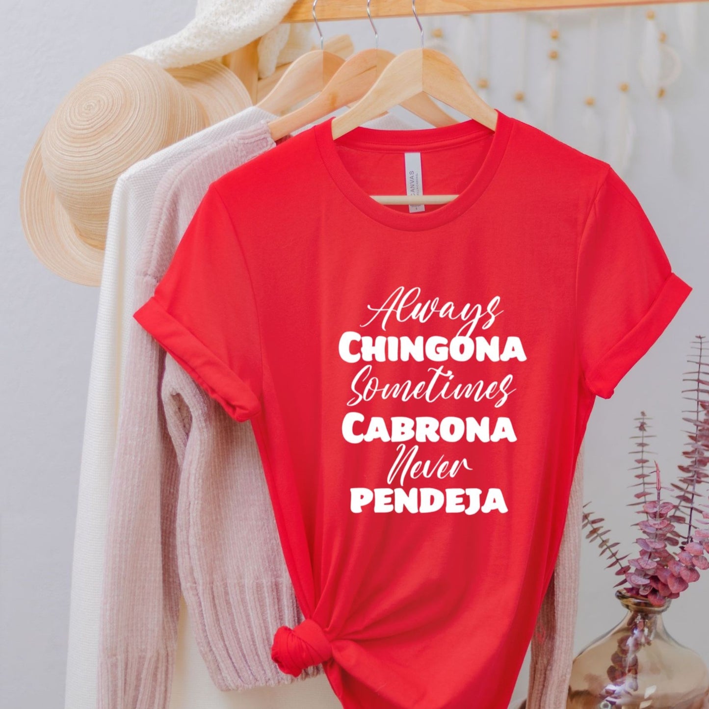 Always Chingona