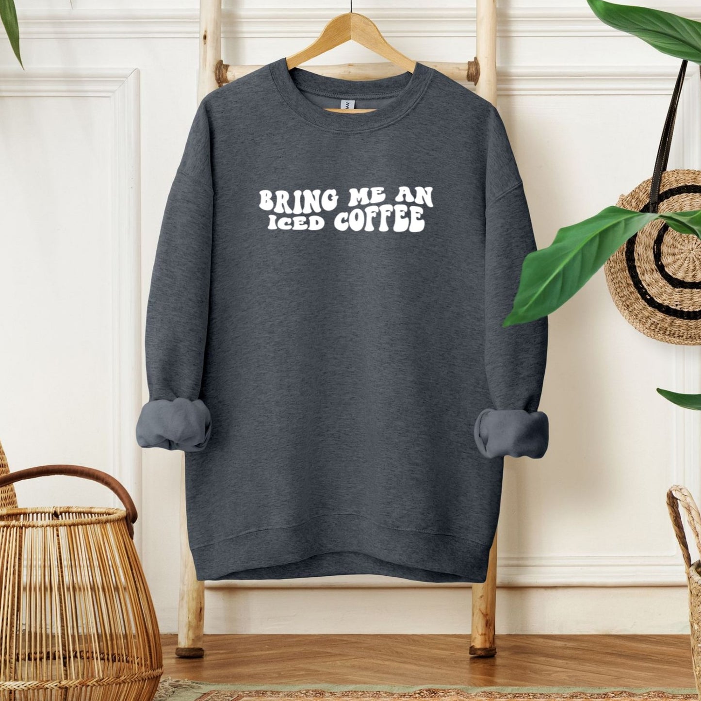 Bring Me an Iced Coffee Sweatshirt