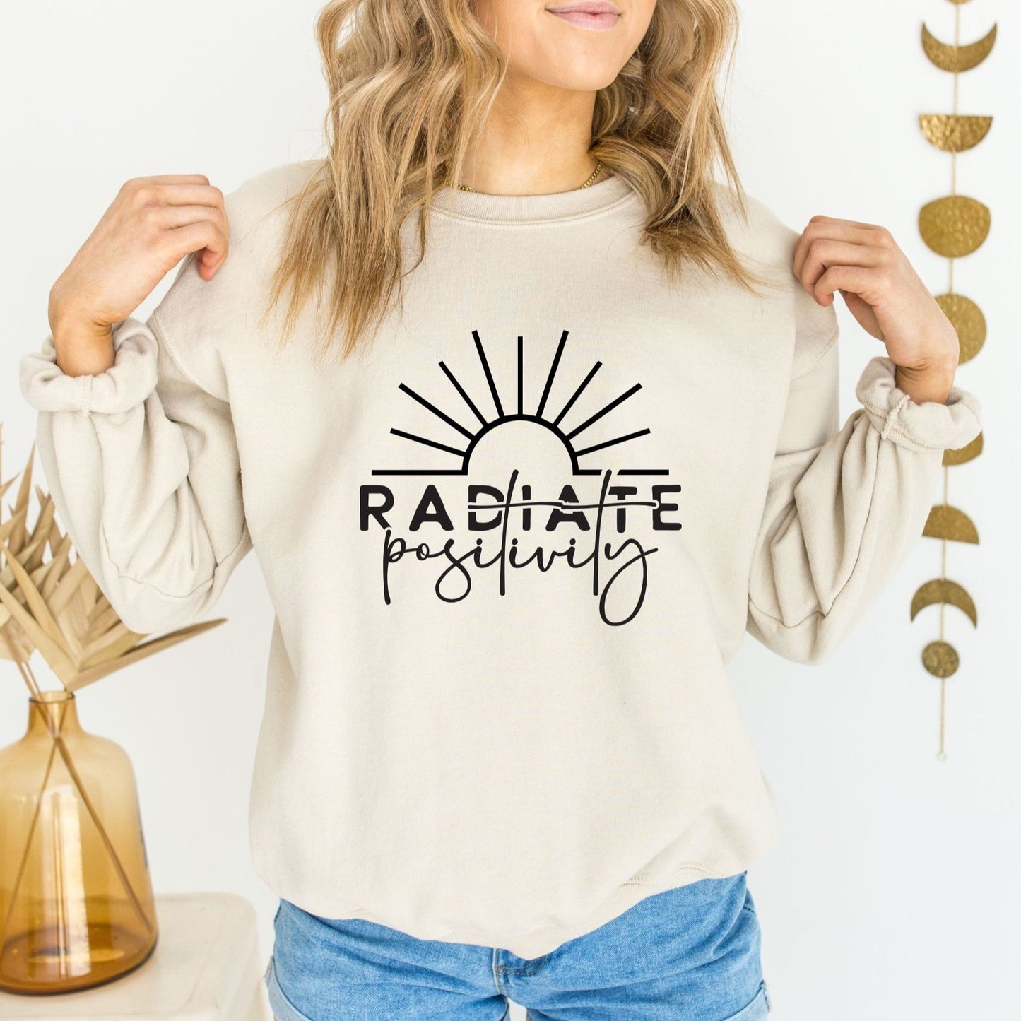 Radiate Positivity Sweatshirt