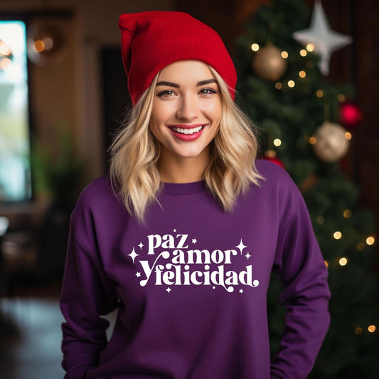 Paz, Amor y Felicidad Sweatshirt